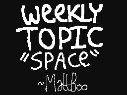 Old Weekly Topic - Space