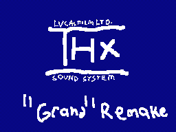 THX 'Grand' Remake (1993)