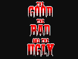 The Good,the Bad and the Ugly
