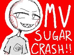 SugarCrash! MV