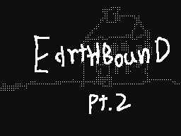 earthbound pt.2