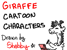 Giraffe Cartoon Characters! Flipnote