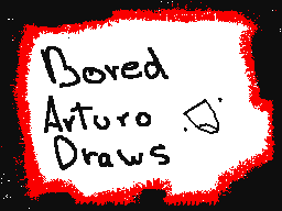 Flipnote von Arturo