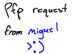 pfp request from miguel