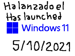 Ha lanzado/Has launched Windows 11!