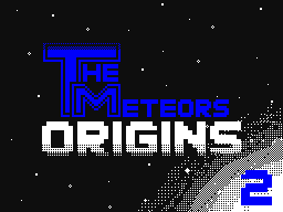 The Meteors: ORIGINS 2/4