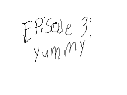 Episode 3: Yummy