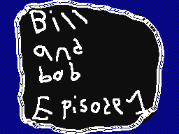 Bill and Bob EP1