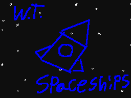 W.T Spaceship!