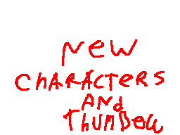 new characters and thumbell