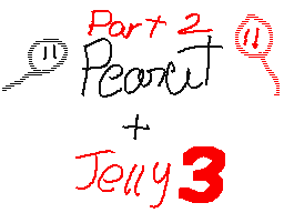 Peanut + Jelly 3: Part 2 (2010)