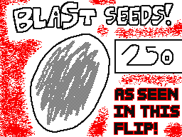 Blast Seeds!