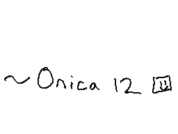 Flipnote του χρηστη Onica 12 😃