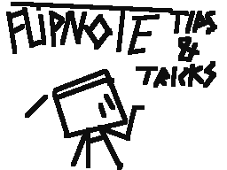 flipnote trips and ticks