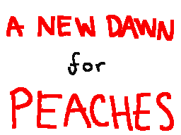 A New Dawn for Peaches