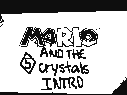 Mario and the 5 Crystals Intro