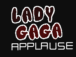 Applause - Lady Gaga;ARTPOP (2013)