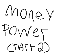 Money Power part 2
