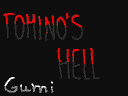 TOMINO'S HELL- LOLALPCMFR