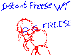 Instant Freese (WT)