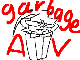 im still a piece of garbage!!!