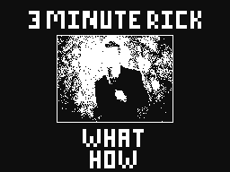3 Minute Rick Roll