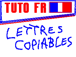 Tuto FR:Lettres Copiables