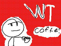 WT: Coffee!