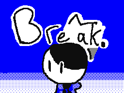 Break. (5 days)