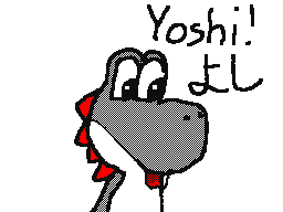 Yoshi's my drawing!