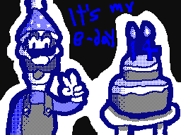 IT'S MAH BIRTHDAY