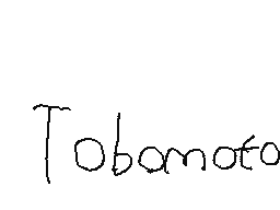 Tobomoto is my new name.
