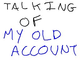 My old accout mini history