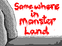 Somewhere in Monster Land