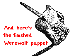 How I Made The Werewolf Puppet